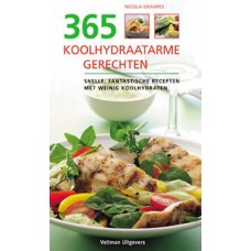   365 koolhydraatarme recepten , snelle , fantastische recepten met weinig koolhydraten , Graimes , Nicola