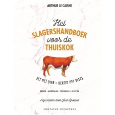   Het slagershandboek voor de thuiskok , Caisne , Arthur le