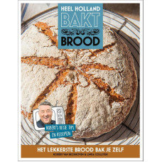 Heel Holland bakt brood - Robèrt van Beckhoven & Linda Collister 