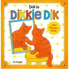 Dit is Dikkie Dik - Jet Boeke