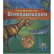 Mijn eerste boek over dinosaurussen - Stephanie Ledu